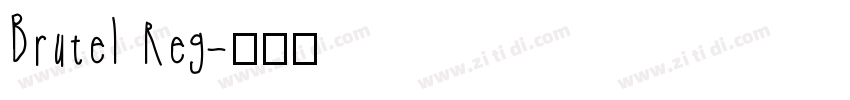 Brutel Reg字体转换